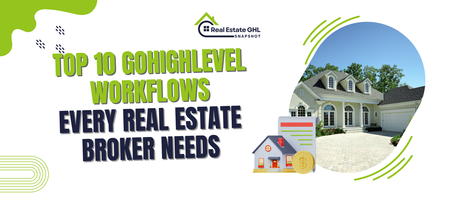 Top 10 GoHighLevel Workflows Every Real Estate Broker Needs