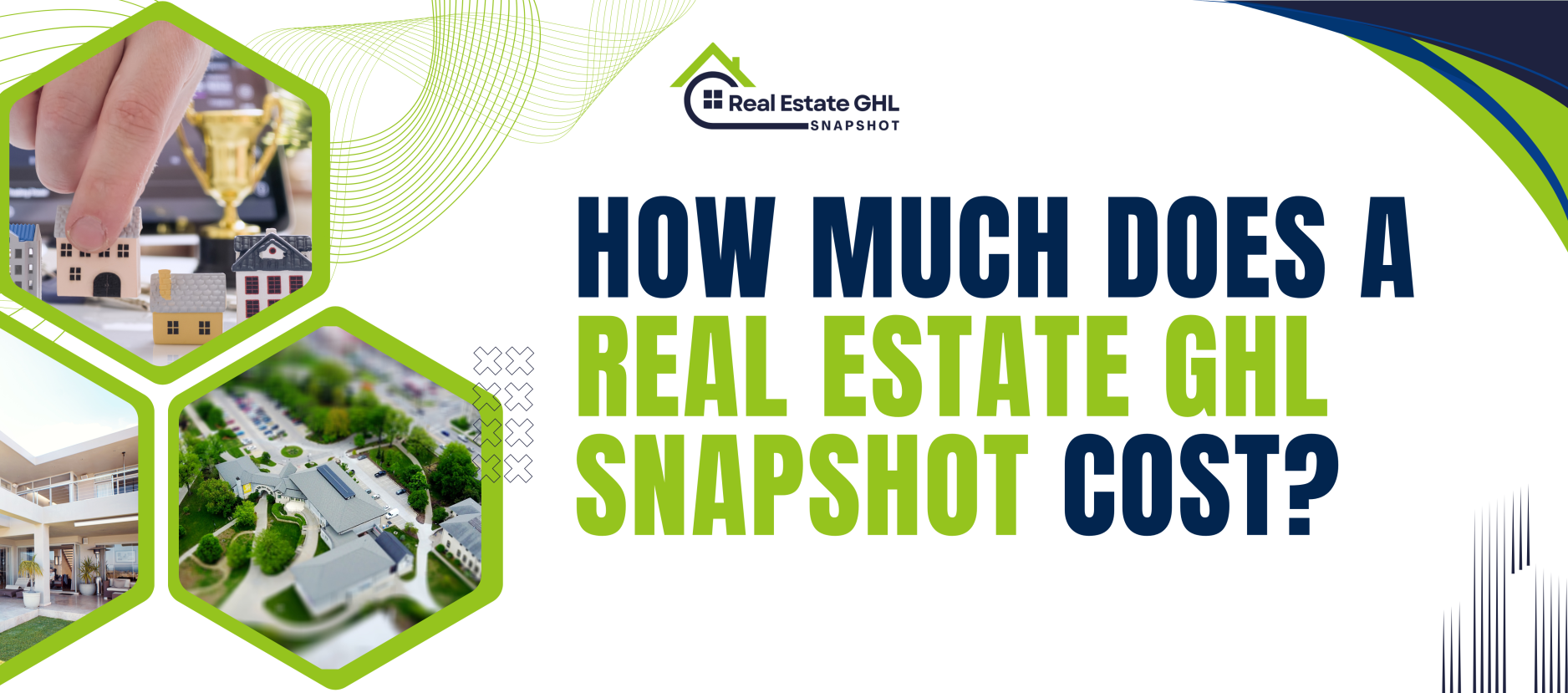 Real Estate GHL Snapshot
